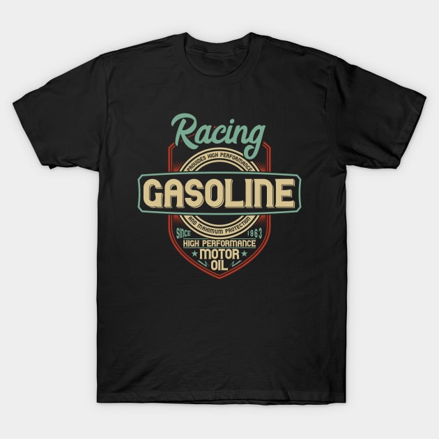 Motorsport Racing Gasoline Vintage T-Shirt by Kingluigi